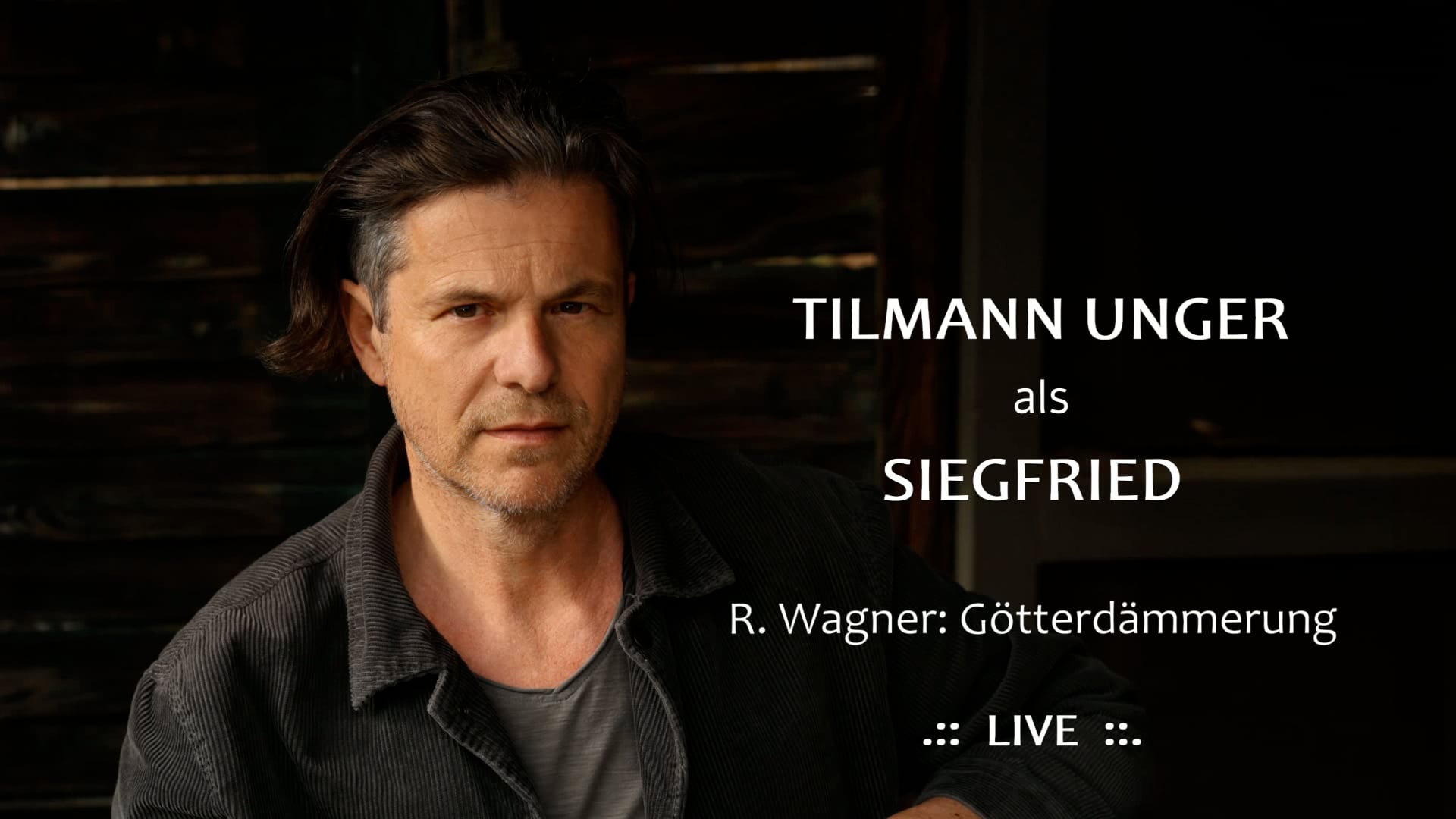 TILMANN UNGER als Siegfried