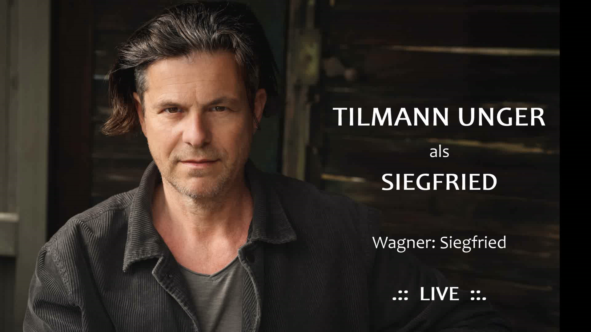 TILMANN UNGER als Siegfried